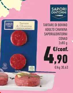 Conad Tartare di bovino adulto chianina SAPORI&DINTORNI CONAD offerta