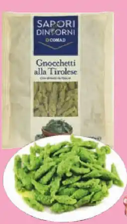 Conad Gnocchetti alla tirolese SAPORI&DINTORNI CONAD offerta