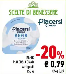 Conad Kefir PIACERSI CONAD offerta