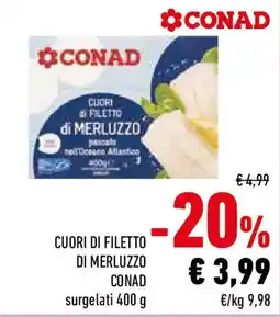 Conad Cuori di filetto di merluzzo CONAD offerta