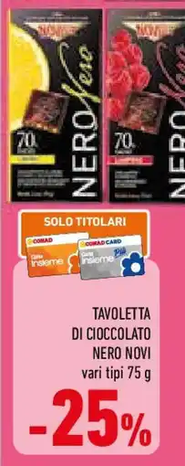Conad Tavoletta di cioccolato NERO NOVI offerta