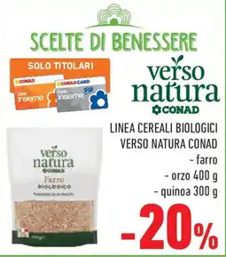 Conad Linea cereali biologici VERSO NATURA CONAD offerta