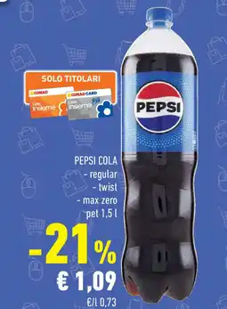 Conad PEPSI COLA - regular - twist max zero offerta