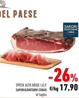 Conad Speck alto adige i.g.p. SAPORI & DINTORNI CONAD offerta