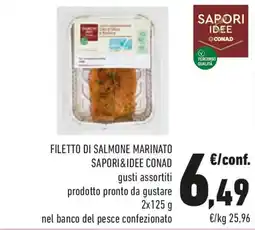Conad Filetto di salmone marinato SAPORI&IDEE CONAD offerta
