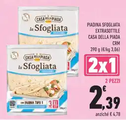 Conad Superstore Piadina sfogliata extrasottile CASA DELLA PIADA CRM offerta