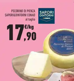 Conad Superstore Pecorino di pienza SAPORI&DINTORNI CONAD offerta
