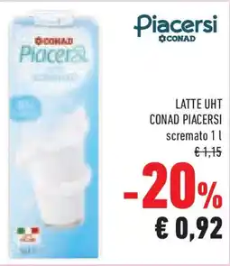 Conad Superstore Latte uht conad PIACERSI offerta