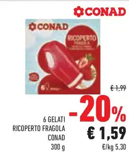 Conad Superstore 6 gelati ricoperto fragola CONAD offerta