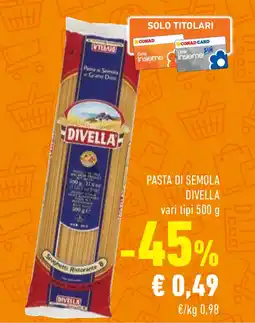 Conad Superstore Pasta di semola DIVELLA offerta