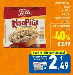 Conad Superstore Riso più POLLI offerta