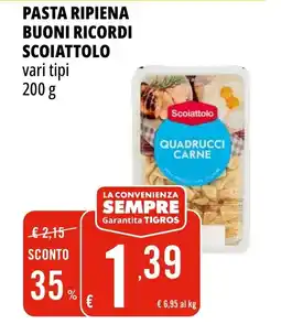 Tigros Pasta ripiena buoni ricordi SCOIATTOLO offerta