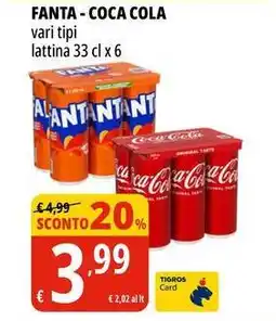 Tigros FANTA-COCA COLA vari tipi offerta
