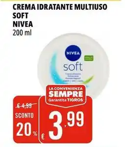 Tigros Crema idratante multiuso soft NIVEA offerta