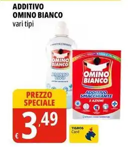 Tigros Additivo OMINO BIANCO vari tipi offerta
