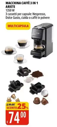 Tigros Macchina caffè 3 in 1 ARIETE offerta