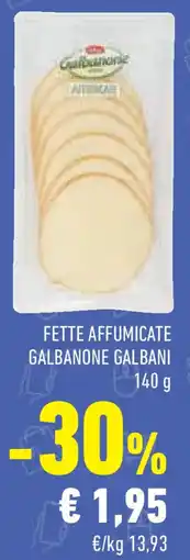Conad Superstore Fette affumicate galbanone GALBANI offerta