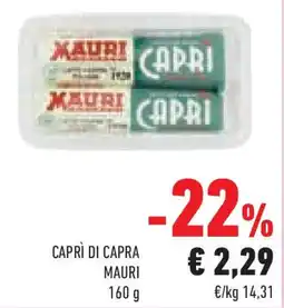Conad Superstore Caprì di capra MAURI offerta