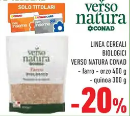 Conad Superstore Linea cereali biologici VERSO NATURA CONAD offerta