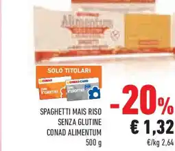 Conad Superstore Spaghetti mais riso senza glutine conad alimentum offerta