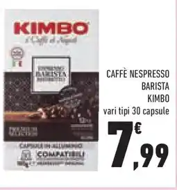 Conad Superstore Caffè nespresso barista kimbo vari tipi 30 capsule offerta