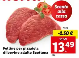 Lidl Fettine per pizzaiola di bovino adulto Scottona offerta