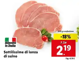 Lidl Sottilissime di lonza di suino offerta
