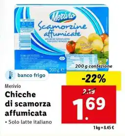 Lidl Merivio Chicche di scamorza affumicata offerta