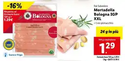 Lidl Mortadella Bologna IGP XXL offerta
