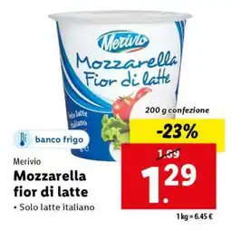 Lidl Merivio Mozzarella fior di latte offerta