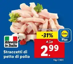 Lidl Straccetti di petto di pollo offerta