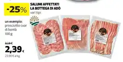 Coop SALUMI AFFETTATI LA BOTTEGA DI ADÒ offerta