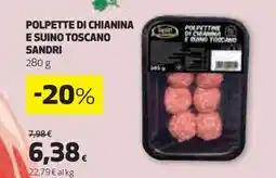 Coop POLPETTE DI CHIANINA E SUINO TOSCANO SANDRI offerta