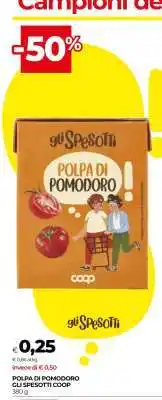 Coop POLPA DI POMODORO GLI SPESOTTI COOP offerta