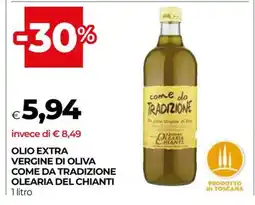 Coop OLIO EXTRA VERGINE DI OLIVA COME DA TRADIZIONE OLEARIA DEL CHIANTI offerta