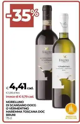 Coop MORELLINO DI SCANSANO DOCG O VERMENTINO MAREMMA TOSCANA DOC BRUNI offerta