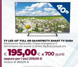 Coop TV LED 40 FULL HD SA40S78GTV SMART TV SABA offerta