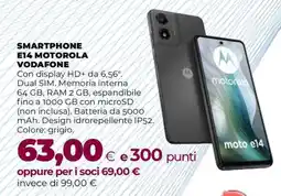 Coop SMARTPHONE E14 MOTOROLA VODAFONE offerta