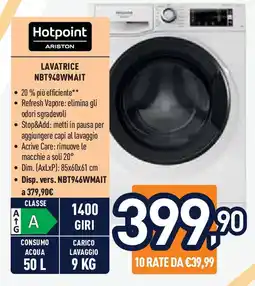 Unieuro Hotpoint LAVATRICE NBT948WMAIT offerta