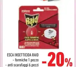 Conad Superstore Esca insetticida raid - formiche 1 pezzo anti scarafaggi 6 pezzi offerta