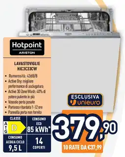 Unieuro Hotpoint LAVASTOVIGLIE HIC3C33CW offerta