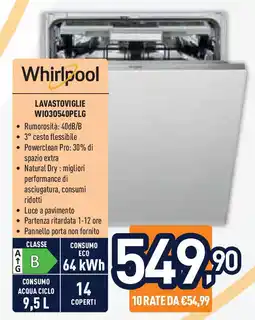 Unieuro Whirlpool LAVASTOVIGLIE WI030540PELG offerta