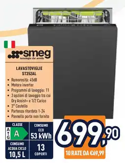Unieuro smeg LAVASTOVIGLIE ST352AL offerta