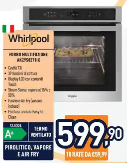 Unieuro Whirlpool FORNO MULTIFUZIONE AKZ9S8271IX offerta