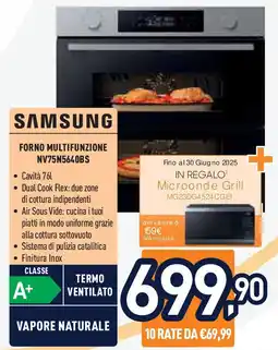 Unieuro SAMSUNG FORNO MULTIFUNZIONE NV75N5640BS offerta
