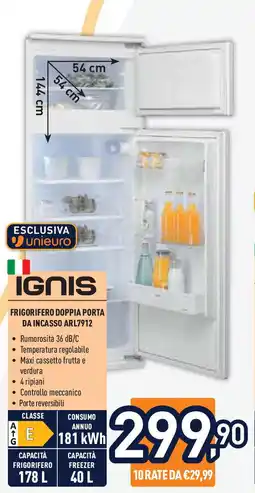 Unieuro IGNIS FRIGORIFERO DOPPIA PORTA DA INCASSO ARL7912 offerta