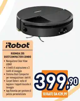 Unieuro Robot roomba 205 dustcompactor combo offerta