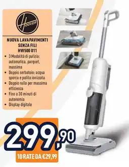 Unieuro HOOVER NUOVA LAVAPAVIMENTI SENZA FILI HW500011 offerta