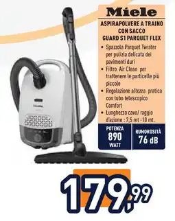 Unieuro Miele aspirapolvere a traino con sacco guard S1 parquet flex offerta
