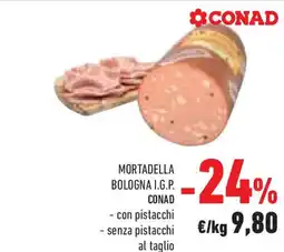 Conad Superstore Mortadella bologna i.g.p. conad - con pistacchi - senza pistacchi  al taglio offerta